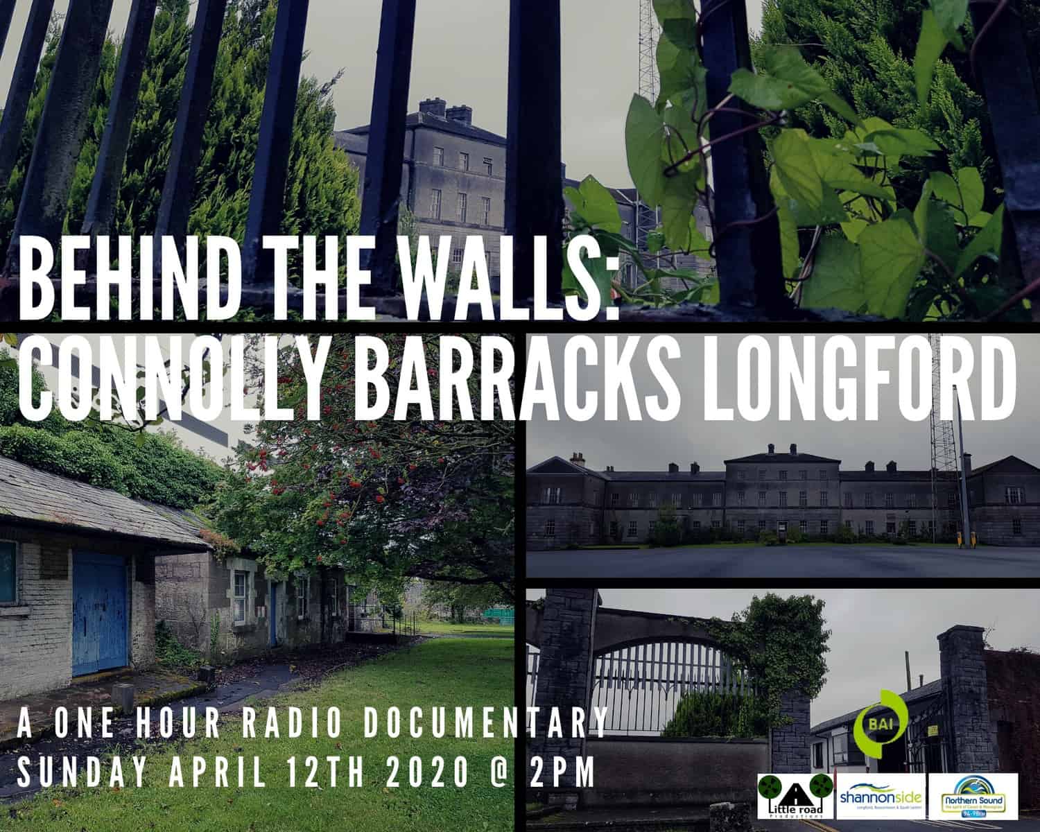 Behind the Walls: Connolly Barracks Longford